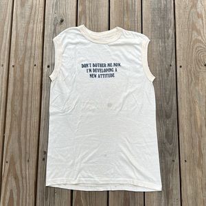 VTG “I’m developing a new attitude” sleeveless t-shirt